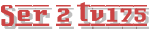 Ser 2 tv175